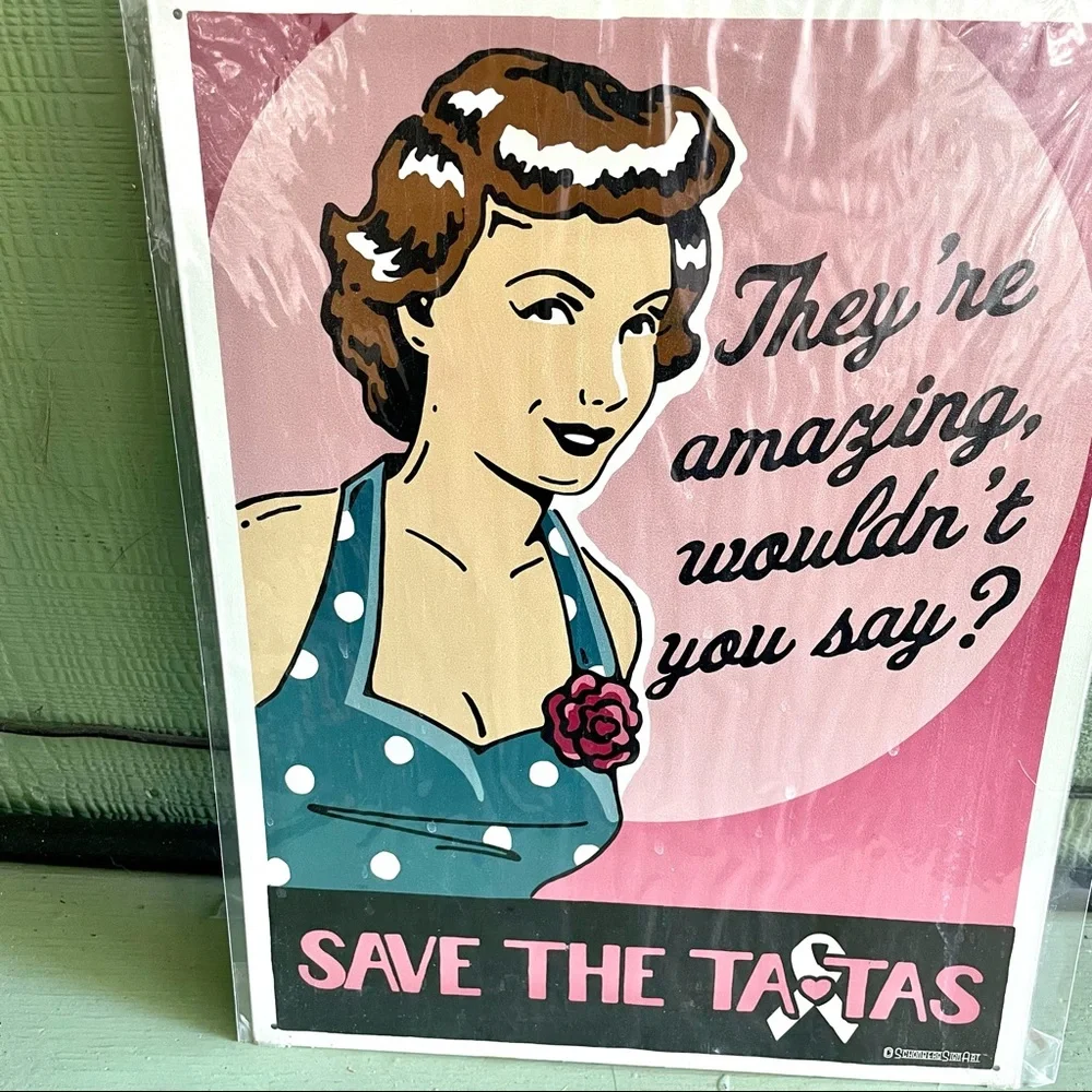 NEW Save The Tatas Breast Cancer Metal Sign